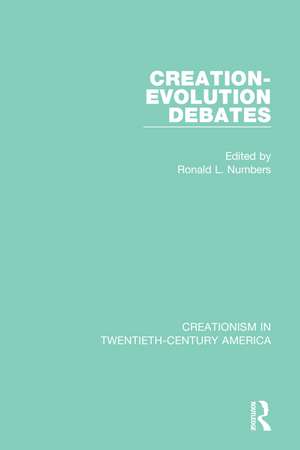 Creation-Evolution Debates de Ronald L. Numbers