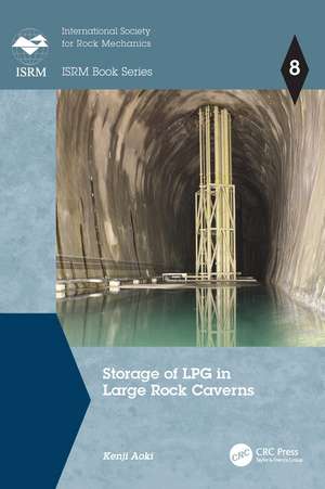 Storage of LPG in Large Rock Caverns de Kenji Aoki