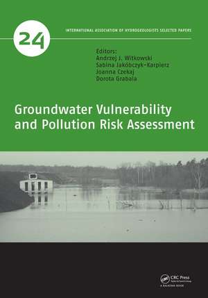 Groundwater Vulnerability and Pollution Risk Assessment de Andrzej J. Witkowski