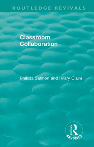 Classroom Collaboration de Phillida Salmon