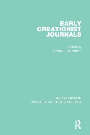 Early Creationist Journals de Ronald L. Numbers