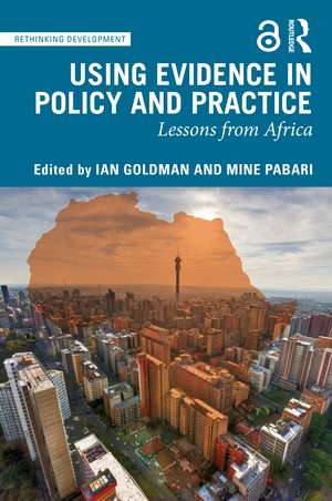 Using Evidence in Policy and Practice: Lessons from Africa de Ian Goldman