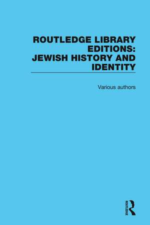 Routledge Library Editions: Jewish History de Various