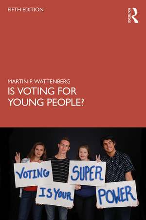 Is Voting for Young People? de Martin P. Wattenberg