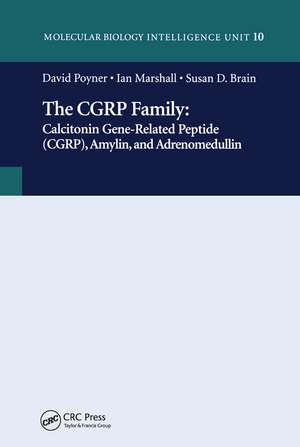 The CGRP Family: Calcitonin Gene-Related Peptide (CGRP), Amylin and Adrenomedullin de David Poyner