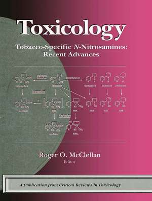 Tobacco-Specific N-Nitrosamines Recent Advances de Roger O. McClellan