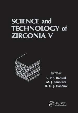 Science and Technology of Zirconia V de Bannister M.