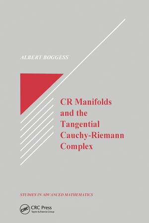 CR Manifolds and the Tangential Cauchy Riemann Complex de Al Boggess