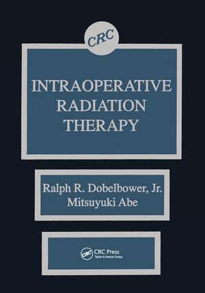 Intraoperative Radiation Therapy de Jr. Dobelbower