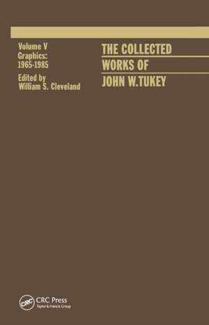 Collected Works of John W. Tukey de William S. Cleveland