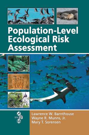 Population-Level Ecological Risk Assessment de Lawrence W. Barnthouse