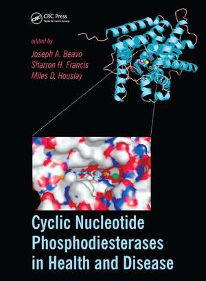 Cyclic Nucleotide Phosphodiesterases in Health and Disease de Joseph A. Beavo