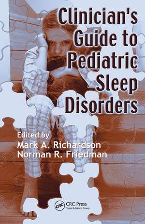 Clinician's Guide to Pediatric Sleep Disorders de Mark Richardson