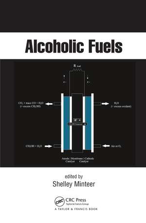 Alcoholic Fuels de Shelley Minteer