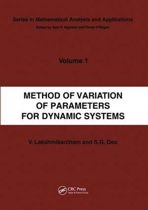 Method of Variation of Parameters for Dynamic Systems de V. Lakshmikantham