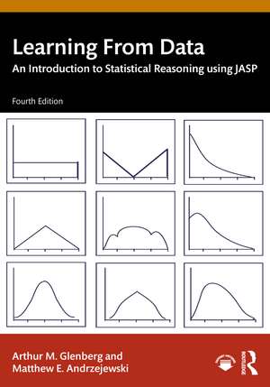 Learning From Data: An Introduction to Statistical Reasoning using JASP de Arthur M. Glenberg