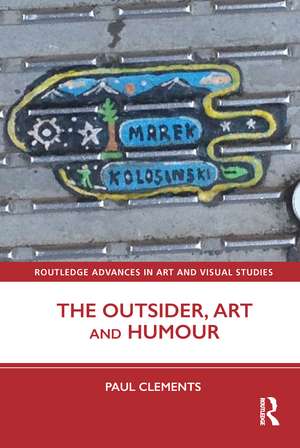 The Outsider, Art and Humour de Paul Clements