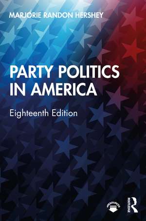 Party Politics in America de Marjorie Randon Hershey