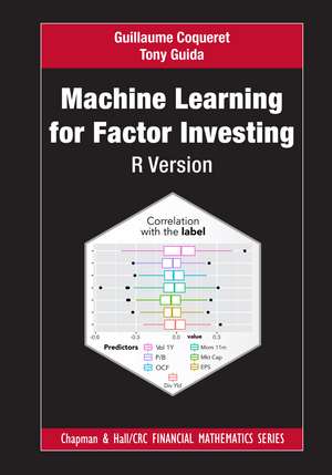 Machine Learning for Factor Investing: R Version de Guillaume Coqueret