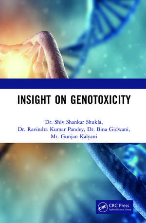 Insight on Genotoxicity de Shiv Shankar Shukla