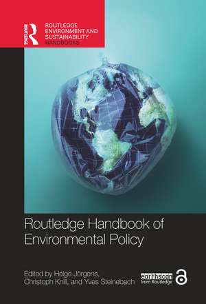 Routledge Handbook of Environmental Policy de Helge Jörgens