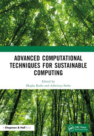 Advanced Computational Techniques for Sustainable Computing de Megha Rathi