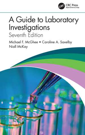 A Guide to Laboratory Investigations de Michael F. McGhee