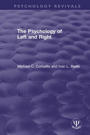 The Psychology of Left and Right de Michael C. Corballis