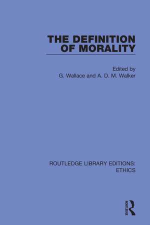 The Definition of Morality de G. Wallace