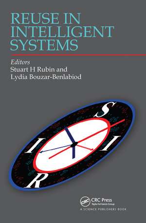 Reuse in Intelligent Systems de Stuart H Rubin