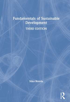 Fundamentals of Sustainable Development de Niko Roorda