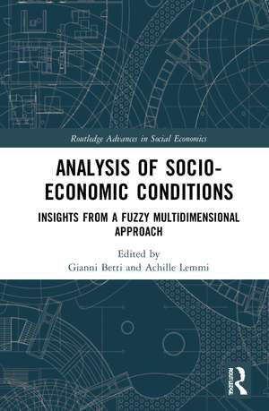 Analysis of Socio-Economic Conditions: Insights from a Fuzzy Multi-dimensional Approach de Gianni Betti