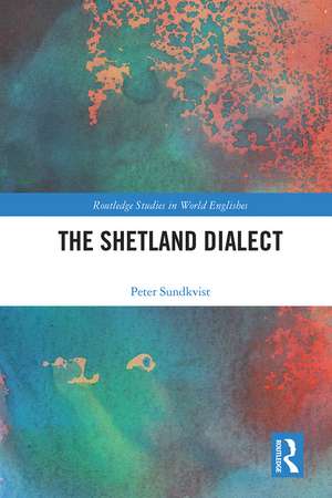 The Shetland Dialect de Peter Sundkvist