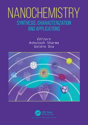 Nanochemistry: Synthesis, Characterization and Applications de Ashutosh Sharma