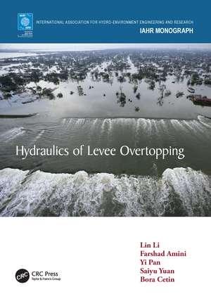 Hydraulics of Levee Overtopping de Lin Li