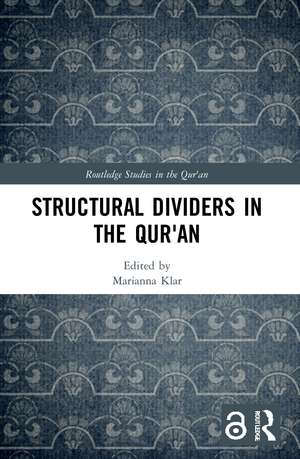 Structural Dividers in the Qur'an de Marianna Klar