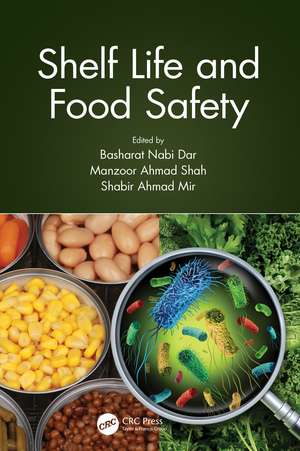 Shelf Life and Food Safety de Basharat Nabi Dar