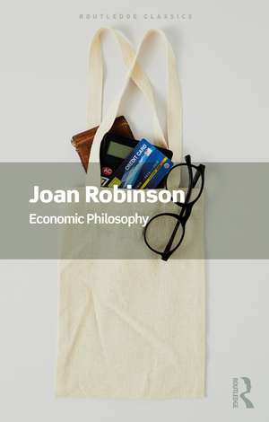 Economic Philosophy de Joan Robinson