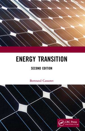 Energy Transition de Bertrand Cassoret