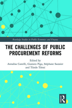 The Challenges of Public Procurement Reforms de Annalisa Castelli