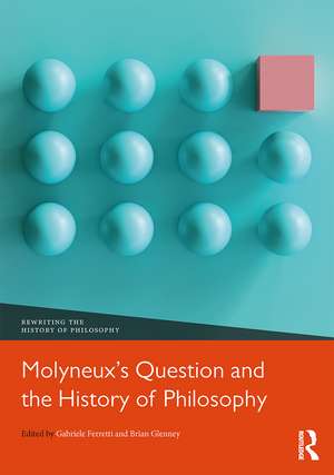 Molyneux’s Question and the History of Philosophy de Gabriele Ferretti