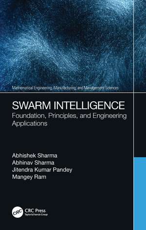 Swarm Intelligence: Foundation, Principles, and Engineering Applications de Abhishek Sharma