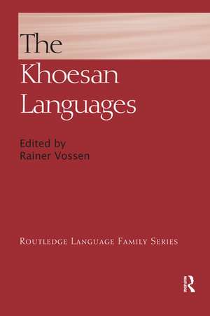 The Khoesan Languages de Rainer Vossen