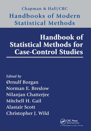 Handbook of Statistical Methods for Case-Control Studies de Ørnulf Borgan