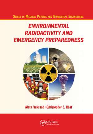 Environmental Radioactivity and Emergency Preparedness de Mats Isaksson