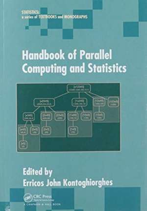 Handbook of Parallel Computing and Statistics de Erricos John Kontoghiorghes