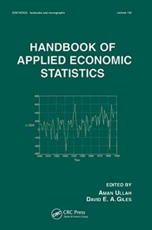 Handbook of Applied Economic Statistics de Aman Ullah