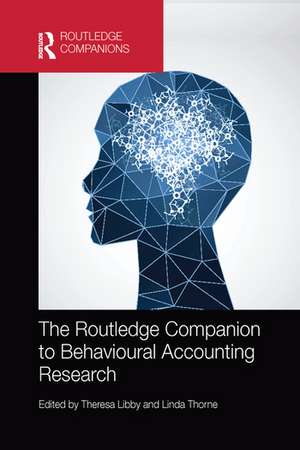 The Routledge Companion to Behavioural Accounting Research de Theresa Libby