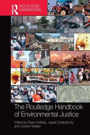 The Routledge Handbook of Environmental Justice de Ryan Holifield