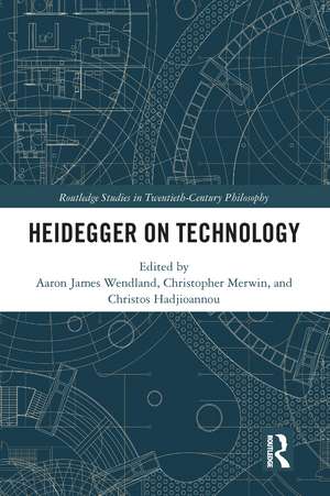 Heidegger on Technology de Aaron James Wendland